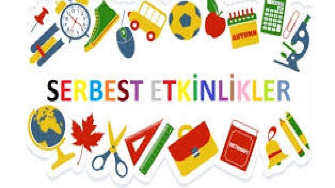 SERBEST ETKİNLİK